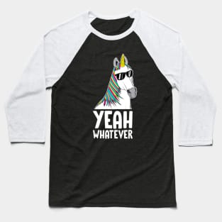 Yeah Whatever Baseball T-Shirt